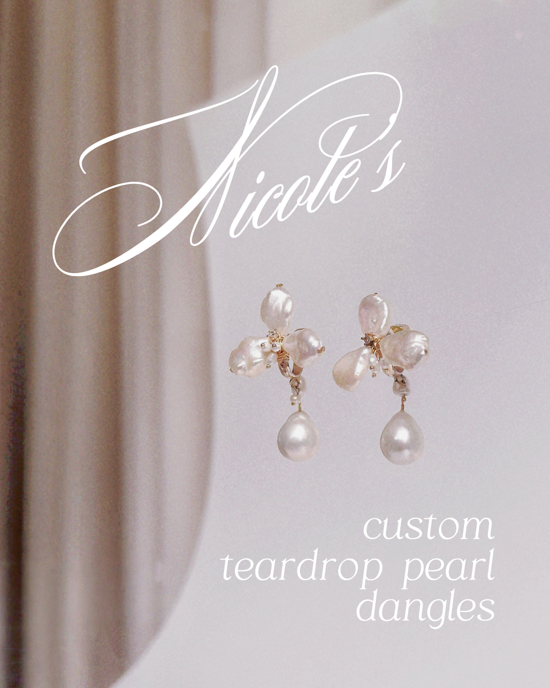 Nicole’s Custom Teardrop Pearl Dangles